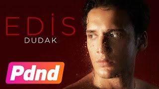 Edis - Dudak (Lyric Video)