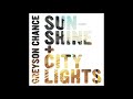 MV เพลง Sunshine & City Lights - Greyson Chance