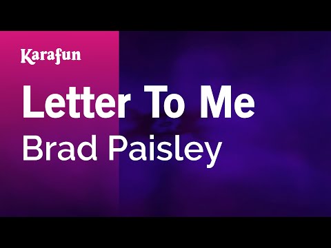 Karaoke Letter To Me - Brad Paisley * - UCbqcG1rdt9LMwOJN4PyGTKg