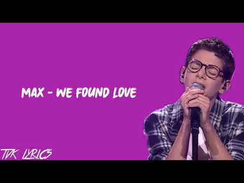 Max - We Found Love (Rihanna ft.Calvin Harris) | Lyrics | The Final | The Voice Kids Vlaanderen 2020