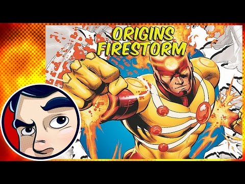Firestorm - Origins | Comicstorian - UCmA-0j6DRVQWo4skl8Otkiw