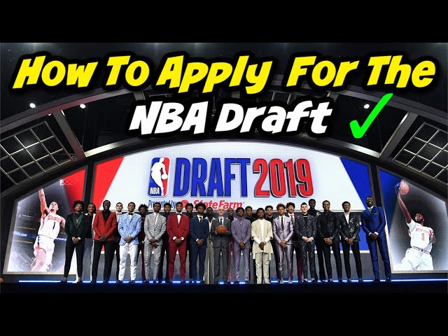 How To Join The Nba Draft?
