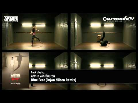 Armin van Buuren - Blue Fear (Orjan Nilsen Remix) - UCGZXYc32ri4D0gSLPf2pZXQ