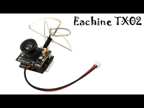 FPV камера с передатчиком Eachine TX02 - UCT4m06QYDjxhJsCabV_7I9w