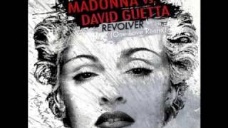 Madonna vs David Guetta - Revolver (One Love Mix) feat. lil wayne