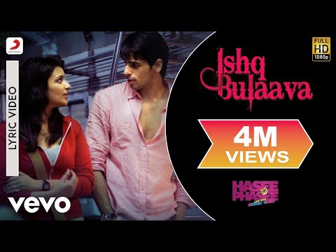 Ishq Bulaava Lyric - Hasee Toh Phasee | Parineeti, Sidharth - UC3MLnJtqc_phABBriLRhtgQ