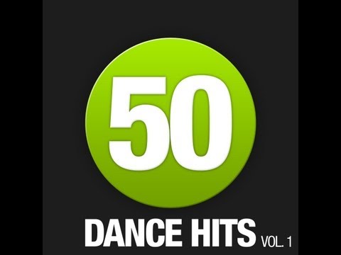 Out now: 50 Dance Hits, Vol. 1 - UCGZXYc32ri4D0gSLPf2pZXQ