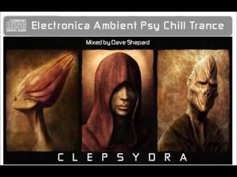 PsyChill Slow Trance-CLEPSYDRA mixed by Dave Shepard - UC9x0mGSQ8PBABq-78vsJ8aA