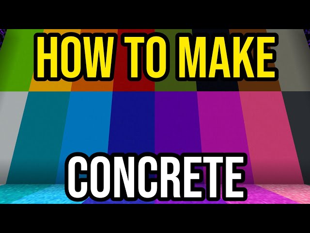 How To Make Concrete and Concrete Powder in Minecraft