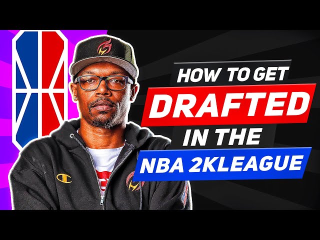How to Enter the NBA 2K League Draft
