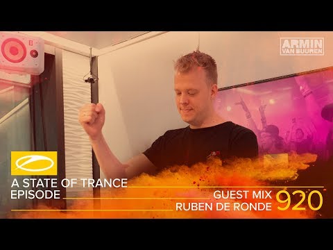 Ruben de Ronde - A State Of Trance Episode 920 Guest Mix [#ASOT920] - UCalCDSmZAYD73tqVZ4l8yJg