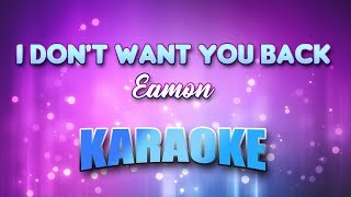 Eamon - I Don't Want You Back (Fuck It) (Karaoke & Lyrics)