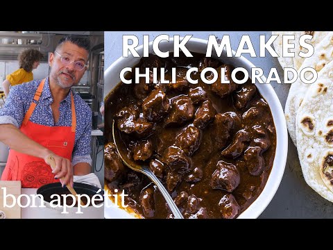 Rick Makes Chili Colorado (Stewed Pork in Chili Sauce) | From the Test Kitchen | Bon Appétit