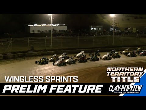 Wingless Sprints | NT Title Prelim - Darwin - 5th Sep 2025 | Clay-Per-View - dirt track racing video image