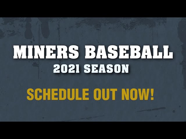The Miners Baseball Schedule is Finally Here!