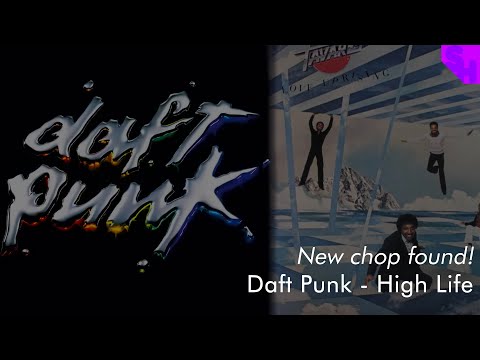 New chop found! | Daft Punk - High Life (Found by @the-bf1jf )