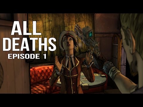 Tales from the Borderlands Episode 1 - All Deaths / Death Montage - UCyLEtejdFtvHmfKBTDEVvzg