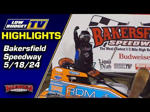 Bakersfield Speedway Highlights - 5/18/24 - dirt track racing video image