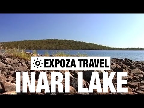 Inari Lake (Finland) Vacation Travel Video Guide - UC3o_gaqvLoPSRVMc2GmkDrg