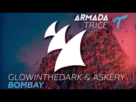 GLOWINTHEDARK & Askery - Bombay (Radio Edit) - UCGZXYc32ri4D0gSLPf2pZXQ