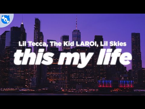 Lyrical Lemonade, Lil Tecca, The Kid LAROI & Lil Skies - This My Life (Clean - Lyrics)