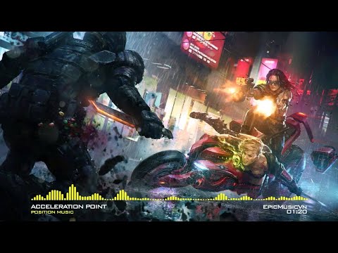 Position Music - Acceleration Point (Epic Action Battle Music) - EpicMusicVn - UC3zwjSYv4k5HKGXCHMpjVRg