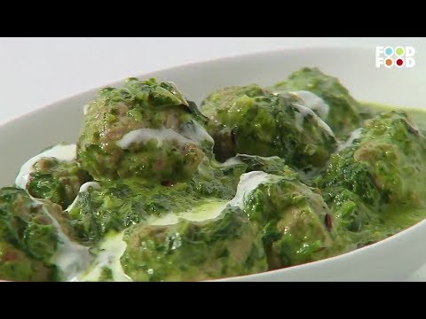 Saag Murgh Kofta | Winter Treats | Chef Sanjeev Kapoor | FoodFood - UCthIcpK06l9bhi9ISgreocw