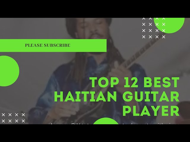 The Best of Haitian Folk Guitar Music