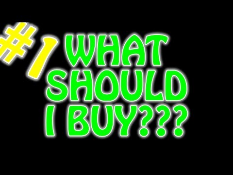 What Should I Buy #1 Playlist Intro - UCnJyFn_66GMfAbz1AW9MqbQ