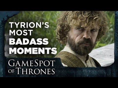 Tyrion's 7 Most Badass Moments - GameSpot of Thrones - UCbu2SsF-Or3Rsn3NxqODImw