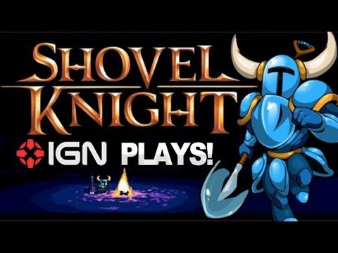 IGN Plays Shovel Knight with Anthony & Colin! - UCKy1dAqELo0zrOtPkf0eTMw