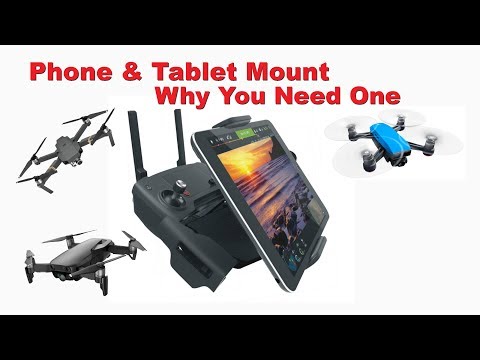 Why You Need a Phone & Tablet Mount - DJI Spark, Mavic Air, Mavic Pro - UCm0rmRuPifODAiW8zSLXs2A