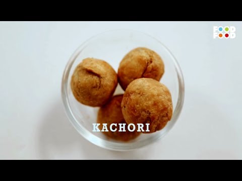 Health Challenge | Ep-08 | Seg-01 | Kachori Recipe | Chef Saransh Goila - UCthIcpK06l9bhi9ISgreocw