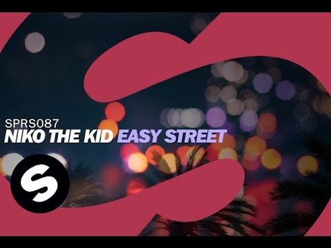 Niko The Kid - Easy Street - UCpDJl2EmP7Oh90Vylx0dZtA