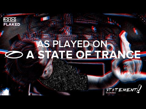 Rodg - Flaked [A State Of Trance 775] **PROGRESSIVE PICK** - UCalCDSmZAYD73tqVZ4l8yJg