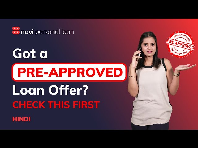 What Does Pre-Approved Loan Mean?