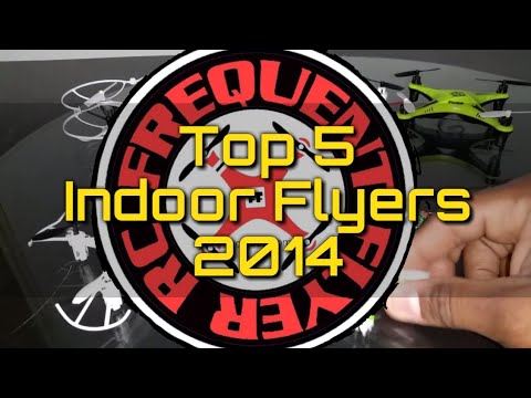 My Top 5 Favorite Indoor Flyers (quads) - UCNUx9bQyEI0k6CQpo4TaNAw