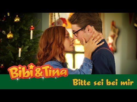 Bibi & Tina - Bitte sei bei mir (Das offizielle Musikvideo)