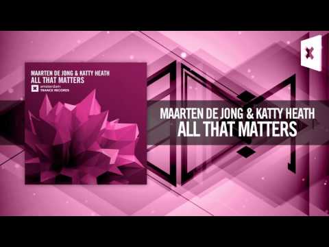 Maarten de Jong & Katty Heath - All That Matters [FULL] (Amsterdam Trance) - UCsoHXOnM64WwLccxTgwQ-KQ