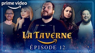 LA TAVERNE - ÉPISODE 12 | Prime Video