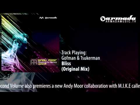 Gofman & Tsukerman - Bliss (Original Mix) - UCGZXYc32ri4D0gSLPf2pZXQ