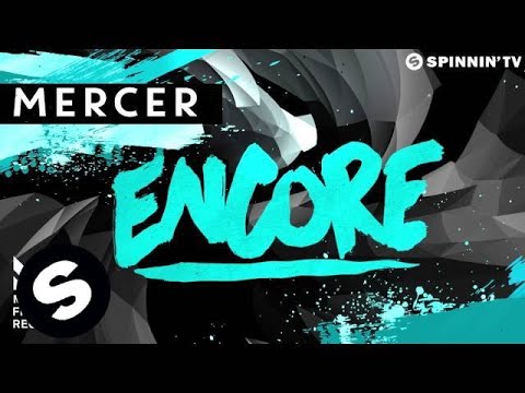 MERCER - Encore (OUT NOW) - UCpDJl2EmP7Oh90Vylx0dZtA