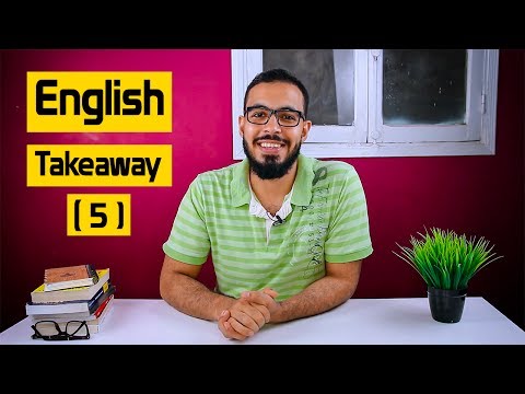 الحلقه ( 5 ) English Takeaway