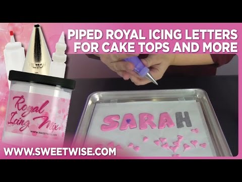 Piped Royal Icing Letters for Cake Tops and More by www SweetWise com - UC92AFFyxUH442wZYWM1j-tg