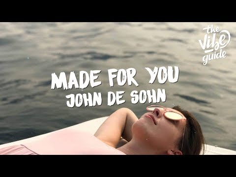 John De Sohn - Made For You (Lyric Video) - UCxH0sQJKG6Aq9-vFIPnDZ2A