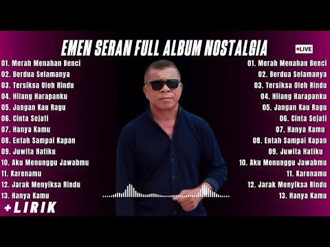 EMEN SERAN COVER FULL ALBUM || Playlist Lagu Nostalgia Cover Emen Seran Wilik Paling di Cari 2025