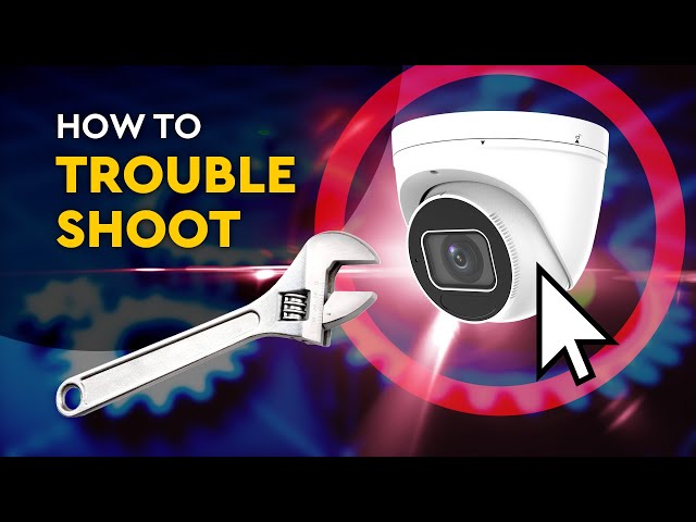 How to Fix a CCTV Camera That