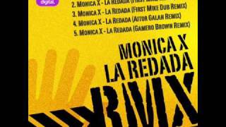 Monica X - La Redada (First Mike Remix)