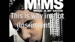 MIMS - This is why im hot (Instrumental)