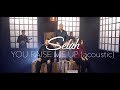 Selah - You Raise Me Up (Acoustic) - 2018 Version